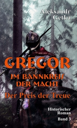 Gregor – im Bannkreis der Macht von Getka,  Aleksandr