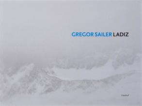 Gregor Sailer, Ladiz von Sailer,  Gregor