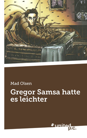 Gregor Samsa hatte es leichter von Olsen,  Mad