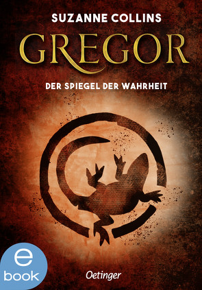 Gregor 3. Gregor und der Spiegel der Wahrheit von Collins,  Suzanne, Hachmeister,  Sylke