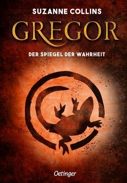 Gregor 3. Gregor und der Spiegel der Wahrheit von Collins,  Suzanne, Hachmeister,  Sylke, Knappe,  Joachim