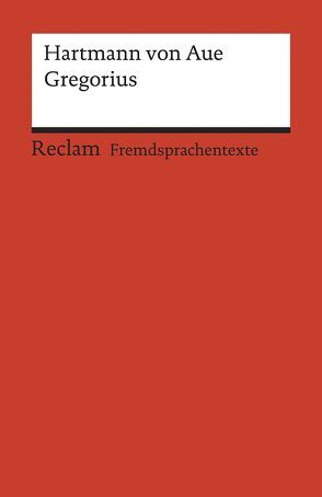 Gregorius von Fritsch-Rößler,  Waltraud, Hartmann von Aue