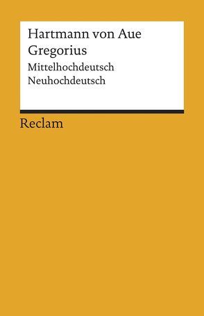 Gregorius von Fritsch-Rößler,  Waltraud, Hartmann von Aue