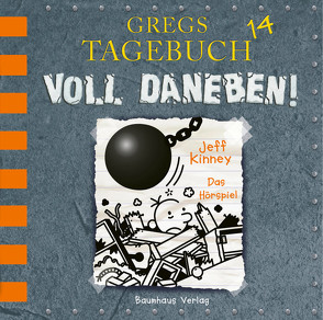 Gregs Tagebuch 14 – Voll daneben! von Esser,  Marco, Kinney,  Jeff, Schmidt,  Dietmar