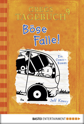 Gregs Tagebuch 9 – Böse Falle! von Kinney,  Jeff, Schmidt,  Dietmar