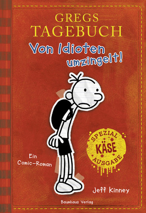 Gregs Tagebuch – Von Idioten umzingelt! (Sonderausgabe) von Kinney,  Jeff, McMahon,  Collin