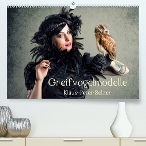 Greifvogelmodelle (Premium, hochwertiger DIN A2 Wandkalender 2020, Kunstdruck in Hochglanz) von Selzer,  Klaus-Peter