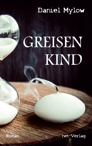 Greisenkind von Mylow,  Daniel