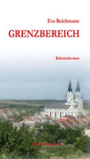 Grenzbereich von Reichmann,  Eva