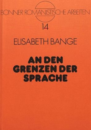 Grenzen der Sprache von Bange,  Elisabeth