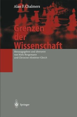 Grenzen der Wissenschaft von Altstätter-Gleich,  C., Altstätter-Gleich,  Christine, Bergemann,  N., Bergemann,  Niels, Chalmers,  Alan F.