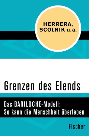 Grenzen des Elends von Herrera,  Amílcar O., Janic,  Otto, Scolnik,  Hugo D.