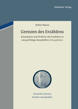 Grenzen des Erzählens von Manns,  Stefan