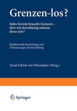 Grenzen-los? von Weizsäcker,  Ernst U. von