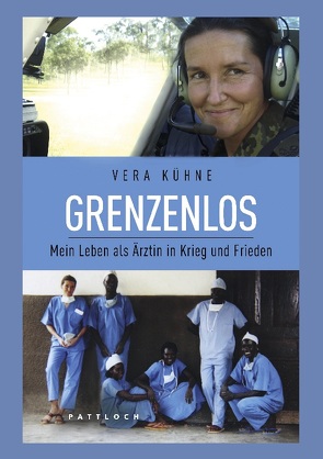 Grenzenlos von Kühne,  Vera