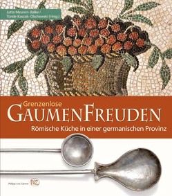 Grenzenlose Gaumenfreuden von Kaszab-Olschewski,  Tünde, Meurers-Balke,  Jutta