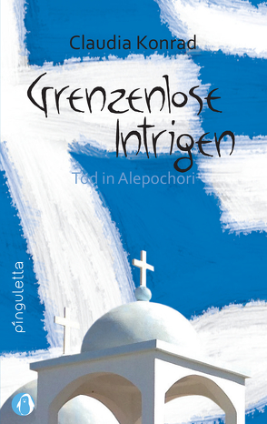 Grenzenlose Intrigen von Konrad,  Claudia