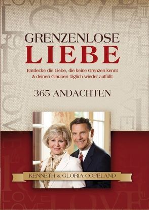 Grenzenlose Liebe von Copeland,  Gloria, Copeland,  Kenneth