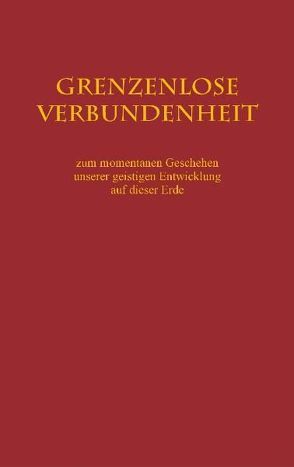 Grenzenlose Verbundenheit von Bauer,  Brigitte