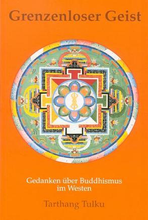 Grenzenloser Geist von Tarthang,  Tulku