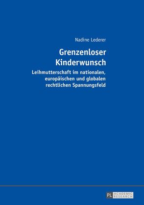 Grenzenloser Kinderwunsch von Lederer,  Nadine