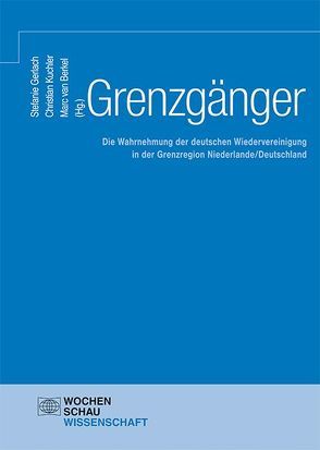 Grenzgänger von Gerlach,  Stefanie, Kuchler,  Christian, van Berkel,  Marc