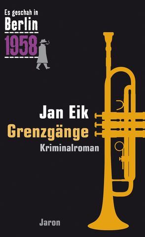 Grenzgänge von Eik,  Jan