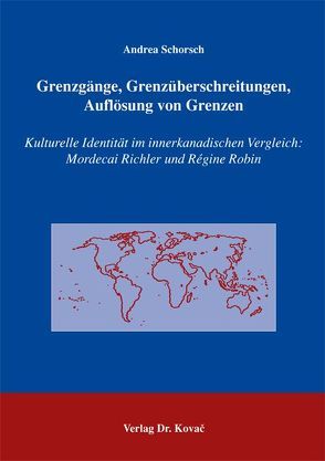 Grenzgänge, Grenzüberschreitungen, Auflösung von Grenzen von Schorsch,  Andrea