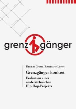 Grenzgänger konkret von Grosse,  Thomas, Lüters,  Rosemarie