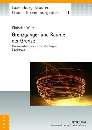 Grenzgänger und Räume der Grenze von Wille,  Christian