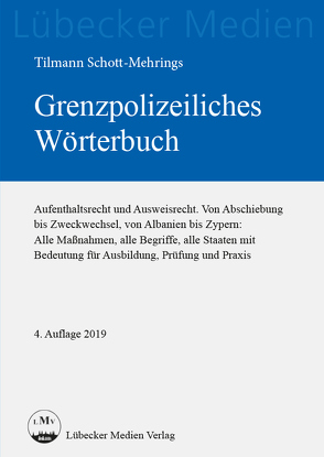 Grenzpolizeiliches Wörterbuch von Schott-Mehrings,  Tilmann