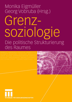 Grenzsoziologie von Eigmüller,  Monika, Vobruba,  Georg