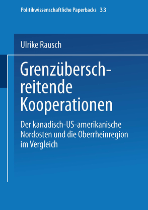 Grenzüberschreitende Kooperationen von Rausch,  Ulrike