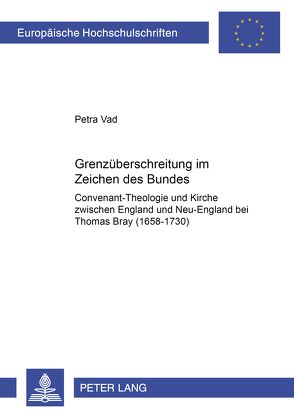 Grenzüberschreitung im Zeichen des Bundes von Vad,  Petra