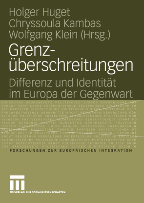 Grenzüberschreitungen von Huget,  Holger, Kambas,  Chryssoula, Klein,  Wolfgang