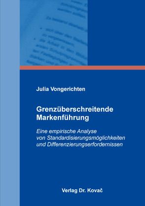 Grenzüberschreitende Markenführung von Vongerichten,  Julia