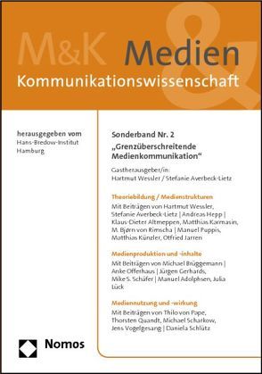 „Grenzüberschreitende Medienkommunikation“ von Averbeck-Lietz,  Stefanie, Wessler,  Hartmut