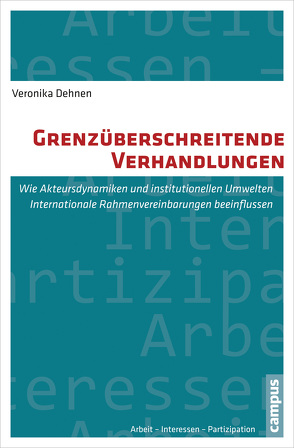 Grenzüberschreitende Verhandlungen von Dehnen,  Veronika