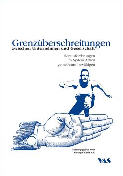 Grenzüberschreitungen zwischen Unternehmen und Gesellschaft