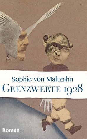 Grenzwerte/1928 von Maltzahn,  Sophie von