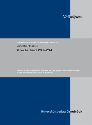 Griechenland 1941–1944 von Nessou,  Anestis, Voß,  Wulf Eckart