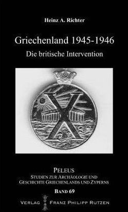 Griechenland 1945-46 von Richter,  Heinz A.