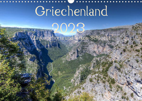 Griechenland 2023 – Zagorochoria und Vikos-Schlucht (Wandkalender 2023 DIN A3 quer) von Bob,  Alexander