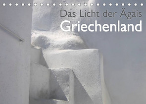 Griechenland – Das Licht der Ägäis (Tischkalender 2022 DIN A5 quer) von Kraemer / diafimin,  Silvia