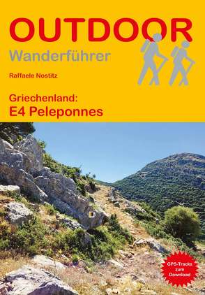 Griechenland: E4 Peloponnes von Nostitz,  Raffaele