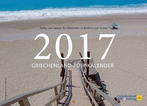 Griechenland-Fotokalender 2017 von Hübel,  Jan, Stadler,  Robert