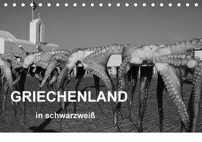 Griechenland in schwarzweiß (Tischkalender 2018 DIN A5 quer) von Richter,  Maren