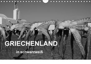 Griechenland in schwarzweiß (Wandkalender 2018 DIN A4 quer) von Richter,  Maren