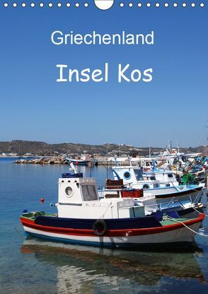 Griechenland – Insel Kos (Wandkalender 2019 DIN A4 hoch) von Schneider,  Peter