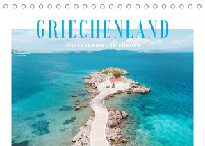 Griechenland – Inselparadies in Europa (Tischkalender 2022 DIN A5 quer) von und Elisabeth Jastram,  Thomas